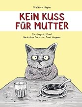 Kein Kuss für Mutter: Die Graphic Novel: 02189