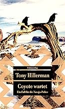 Coyote wartet: Kriminalroman. Ein Fall für die Navajo-Police (9)