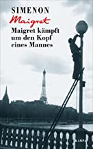 Maigret kÃ¤mpft um den Kopf eines Mannes: 5