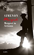 Maigret in Arizona: 32