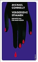 Vergessene Stimmen: Der elfte Fall für Harry Bosch: 11