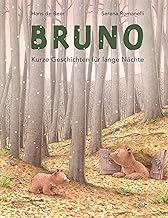Bruno: Kurze Geschichten für lange Nächte