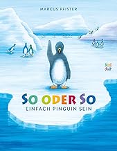 So oder so: Einfach Pinguin sein