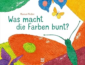 Was macht die Farben bunt?