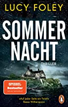 Sommernacht: Thriller. Der Bestseller erstmals im Taschenbuch - Â»Auf jeder Seite ein Twist!Â« (Reese Witherspoon)