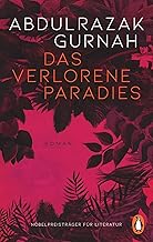 Das verlorene Paradies: Roman. Nobelpreis für Literatur 2021