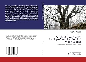 Study of Dimensional Stability of Brazilian Tropical Wood Species: Dimensional Stability of Wood Species