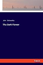 The Dark Flower