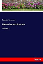 Memories and Portraits: Volume 1