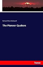 The Pioneer Quakers