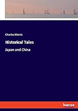Historical Tales: Japan and China