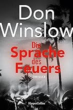 Die Sprache des Feuers: Thriller