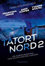 Tatort Nord 2