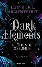 Dark Elements 4 - Glühende Gefühle