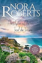 Herzklopfen auf der Insel der Träume: Roman | Cornwall und Korfu - Nora Roberts begeistert mit traumhaften Kulissen und großen Gefühlen
