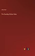 The Sunday-School Idea