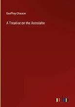 A Treatise on the Astrolabe