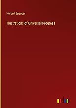 Illustrations of Universal Progress