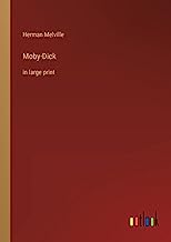 Moby-Dick: in large print