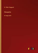 Cleopatra: in large print