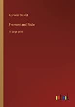 Fromont and Risler: in large print