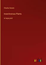 Insectivorous Plants: in large print