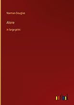 Alone: in large print