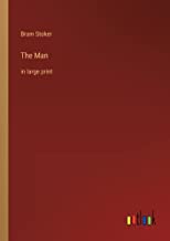 The Man: in large print
