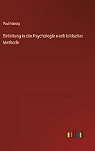 Einleitung in die Psychologie nach kritischer Methode