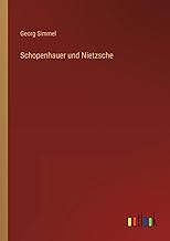 Schopenhauer und Nietzsche