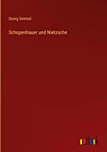 Schopenhauer und Nietzsche