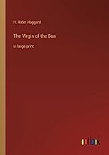 The Virgin of the Sun: in large print