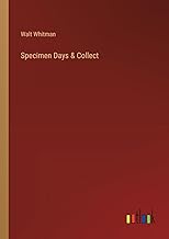 Specimen Days & Collect