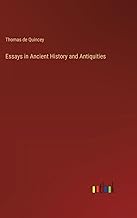 Essays in Ancient History and Antiquities