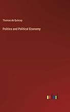 Politics and Political Economy