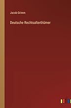 Deutsche Rechtsalterthümer