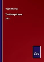 The History of Rome: Vol. II