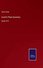 Euclid's Plane Geometry: Books III-VI
