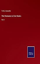 The Romance of the Ranks: Vol. I