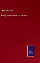 Essays Sceptical and Anti-Sceptical