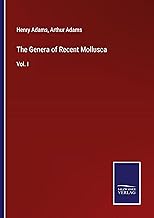 The Genera of Recent Mollusca: Vol. I