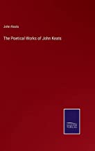 The Poetical Works of John Keats