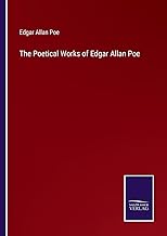 The Poetical Works of Edgar Allan Poe