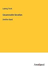 Gesammelte Novellen: Zwölfter Band