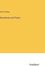 Miscellanies and Poems