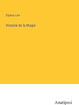 Histoire de la Magie