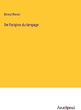 De l'origine du langage