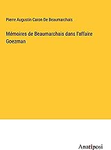 Mémoires de Beaumarchais dans l'affaire Goezman