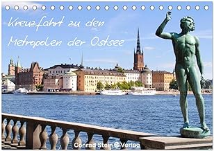 Kreuzfahrt zu den Metropolen der Ostsee - Conrad Stein Verlag (Tischkalender 2024 DIN A5 quer), CALVENDO Monatskalender: Der Kalender folgt den Routen ... Danzig, Riga, St. Petersburg und Stockholm