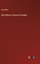 John Miltons Verlorenes Paradies